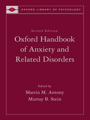 cover image of Oxford Handbook of Anxiety and Related Disorders